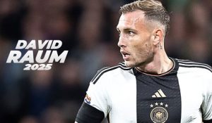 David Raum – Attacking Full-Back | 2025