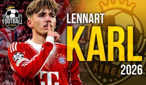 Lennart Karl 2026 – Amazing Skills, Assists & Goals | HD